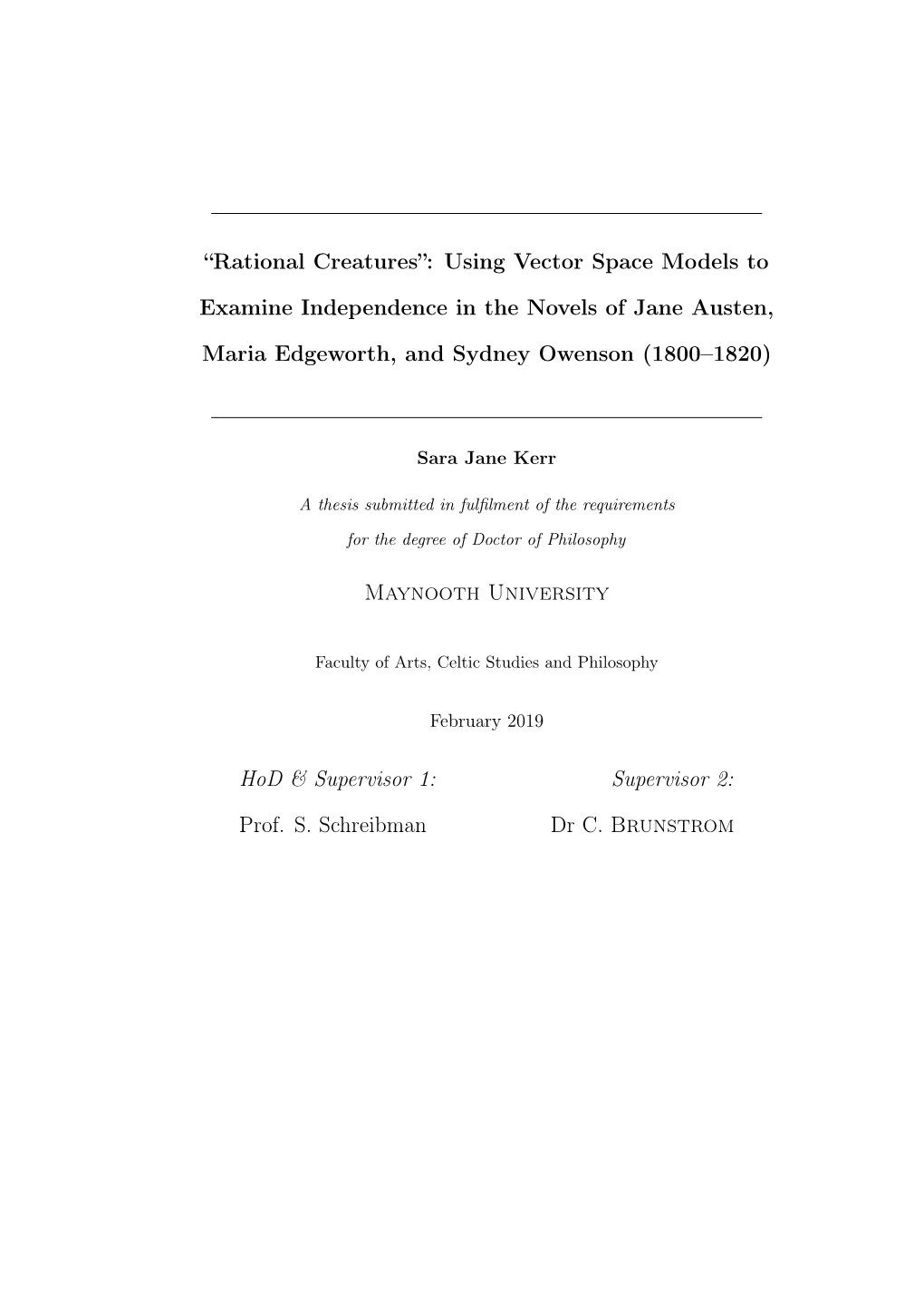 “Rational Creatures”: Using Vector Space Models to Examine Independence in the Novels of Jane Austen, Maria Edgeworth, and Sydney Owenson (1800–1820)