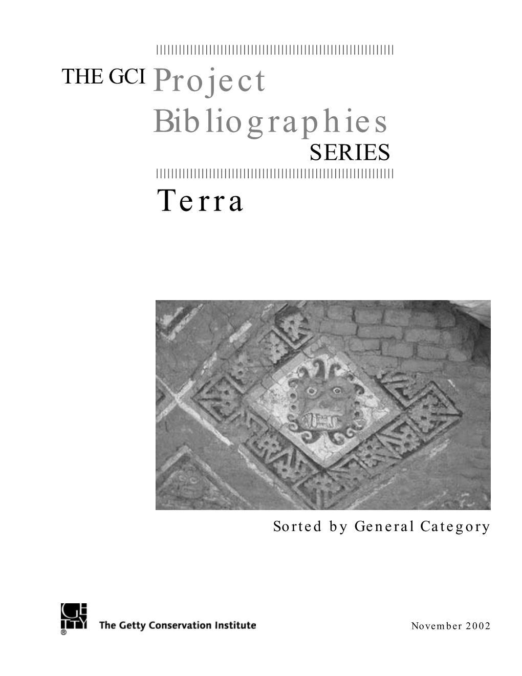 Gci Project Terra Bibliography—Introduction November 2002