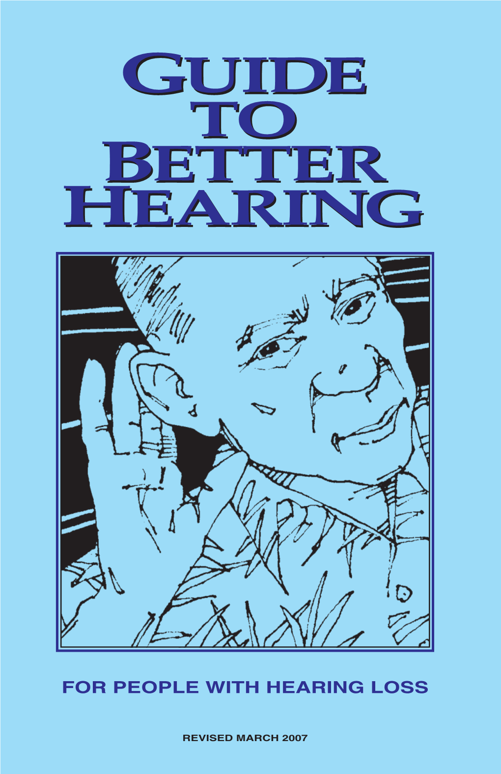 Guide to Better Hearing