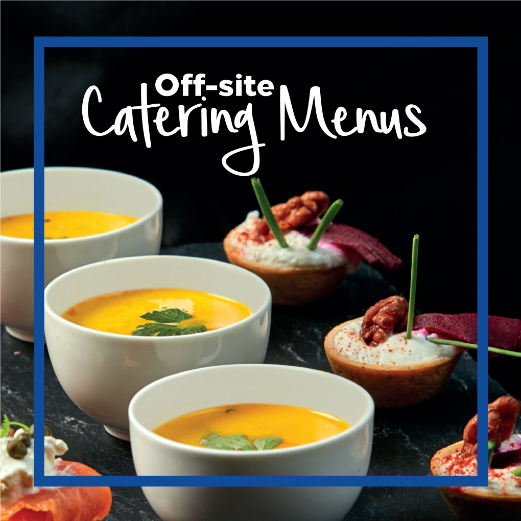 Off-Site Menus Catering by Athénée Palace Hilton World-Class Hospitality