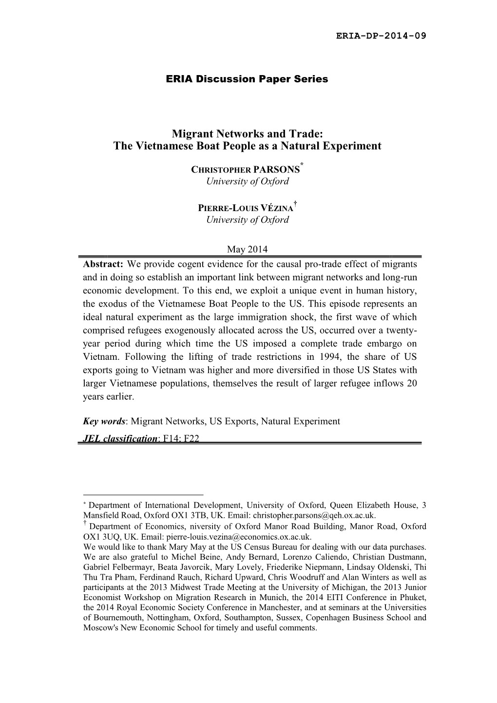 Migrant Networks and Trade: the Vietnamese Boat People As a Natural Experiment