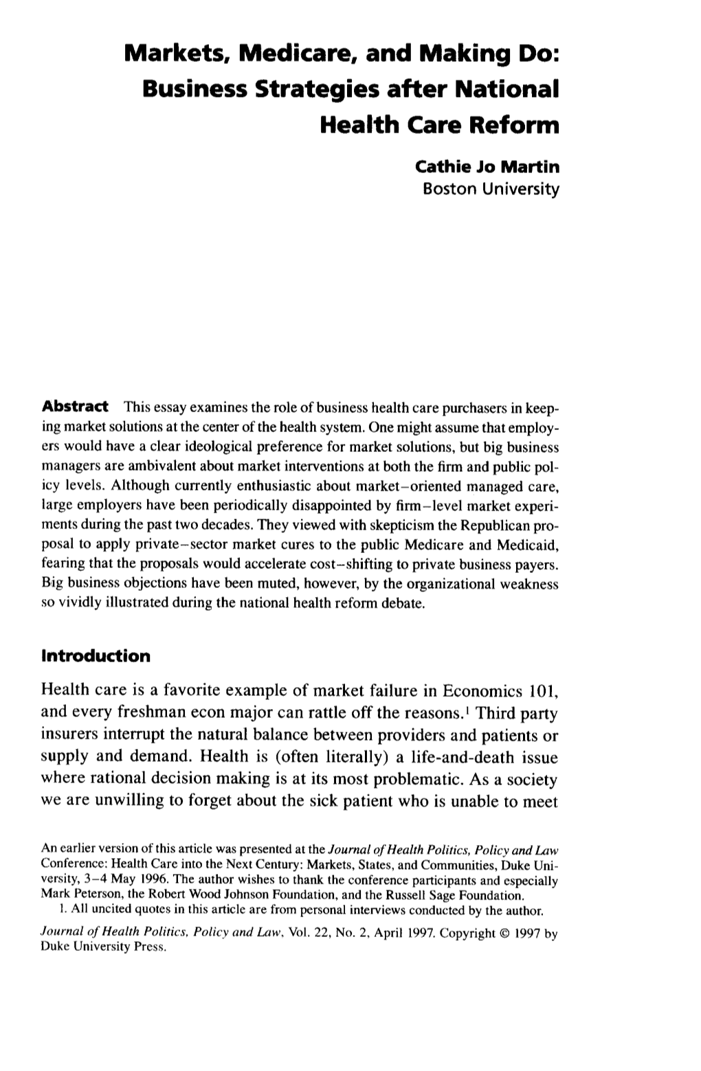 Markets, Medicare, and Making Do: Business Strategies After National Health Care Reform