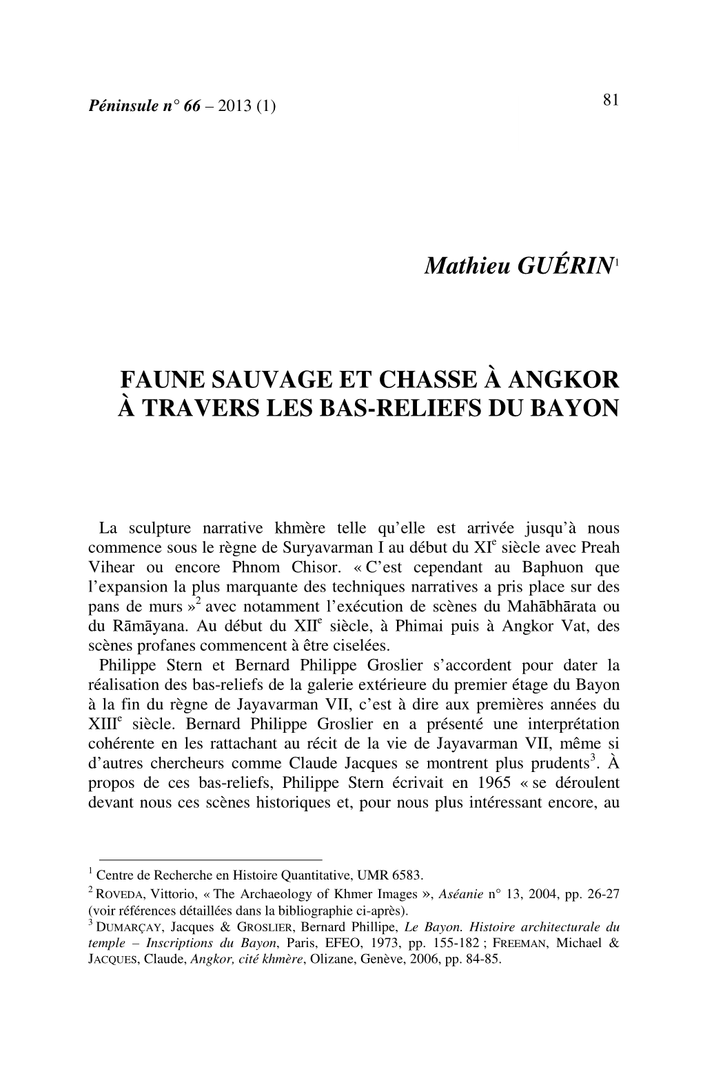 Mathieu GUÉRIN1 FAUNE SAUVAGE ET CHASSE À ANGKOR À TRAVERS LES BAS-RELIEFS DU BAYON