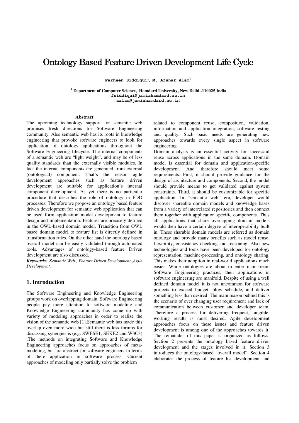 Ontology Based Feature Driven Development Life Cycle Ontology