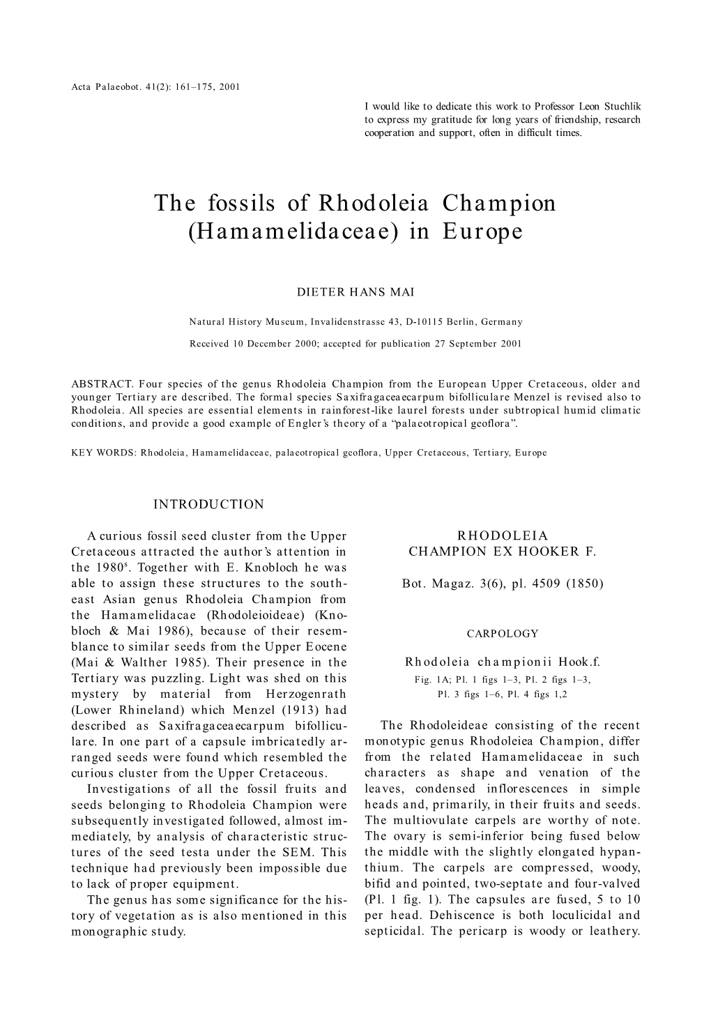 The Fossils of Rhodoleia Champion (Hamamelidaceae) in Europe