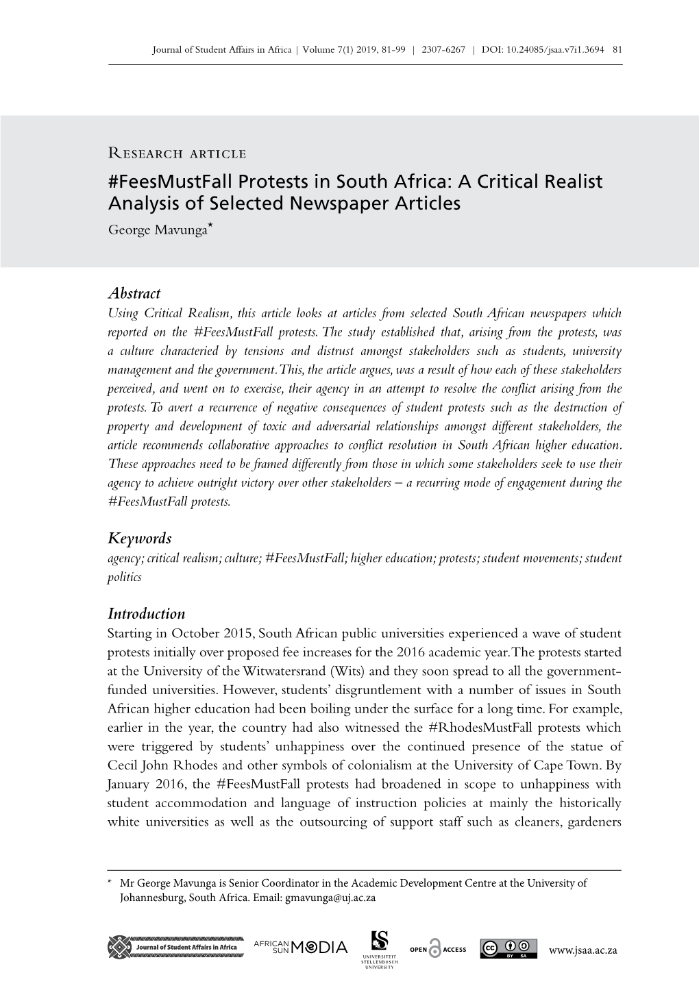 Feesmustfall Protests in South Africa: a Critical Realist Analysis of Selected Newspaper Articles George Mavunga*