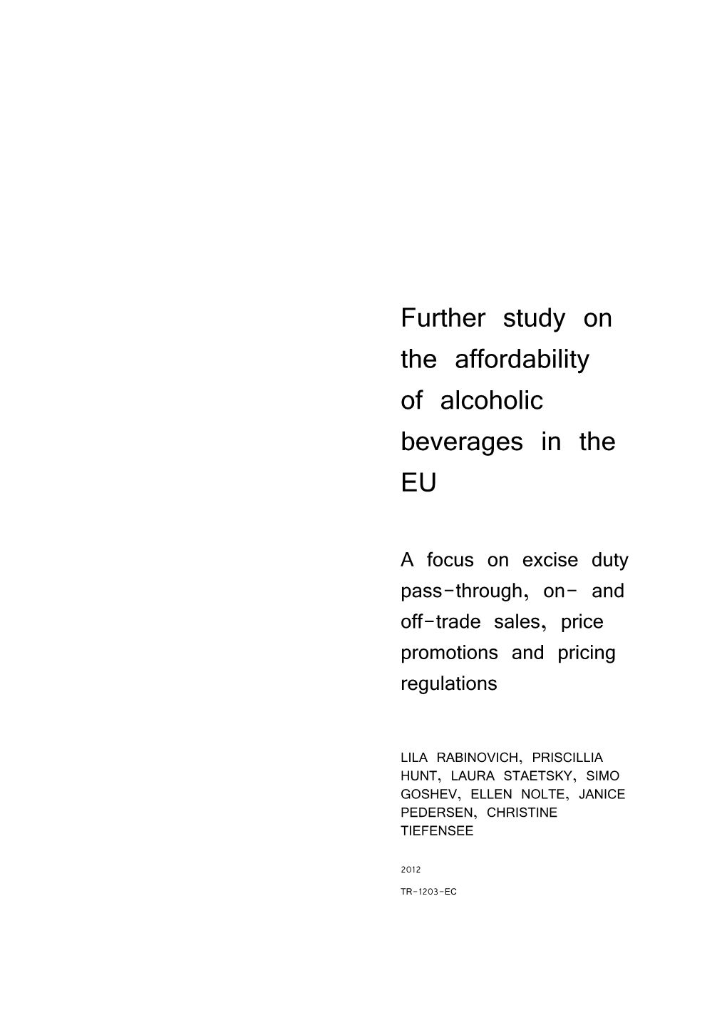 Further Study on the Affordability of Alcoholic Beverages in the EU