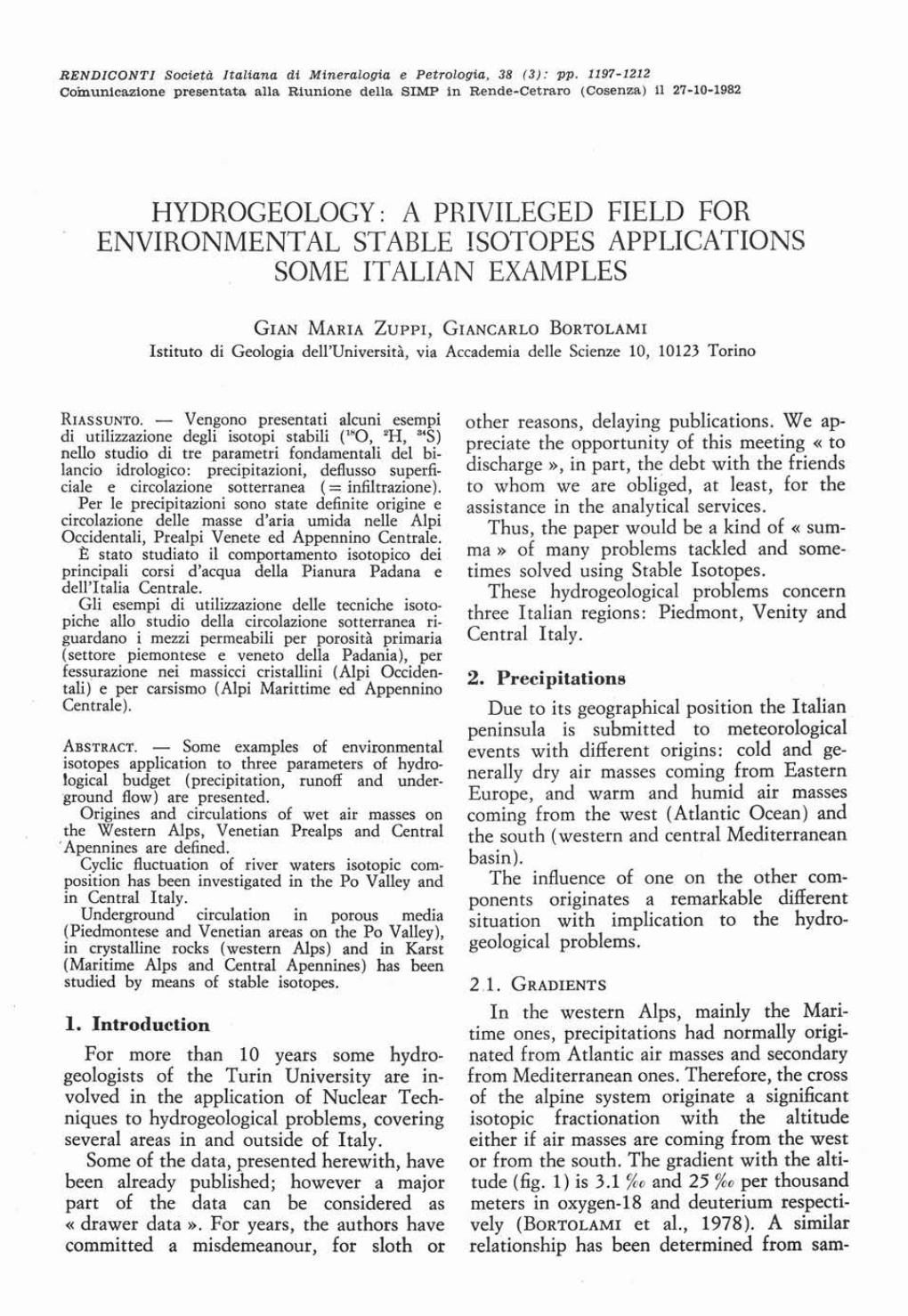 Hydrogeology: a Phivileged Field for Environmental Stable Isotopes Applications Some Italian Examples