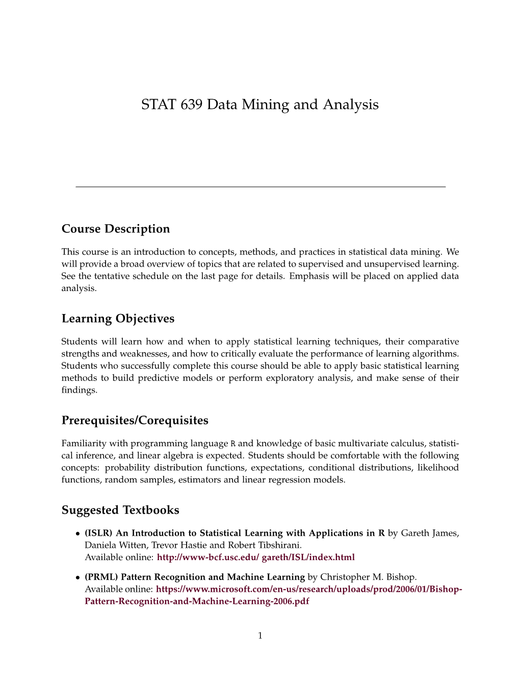 STAT 639 Data Mining and Analysis