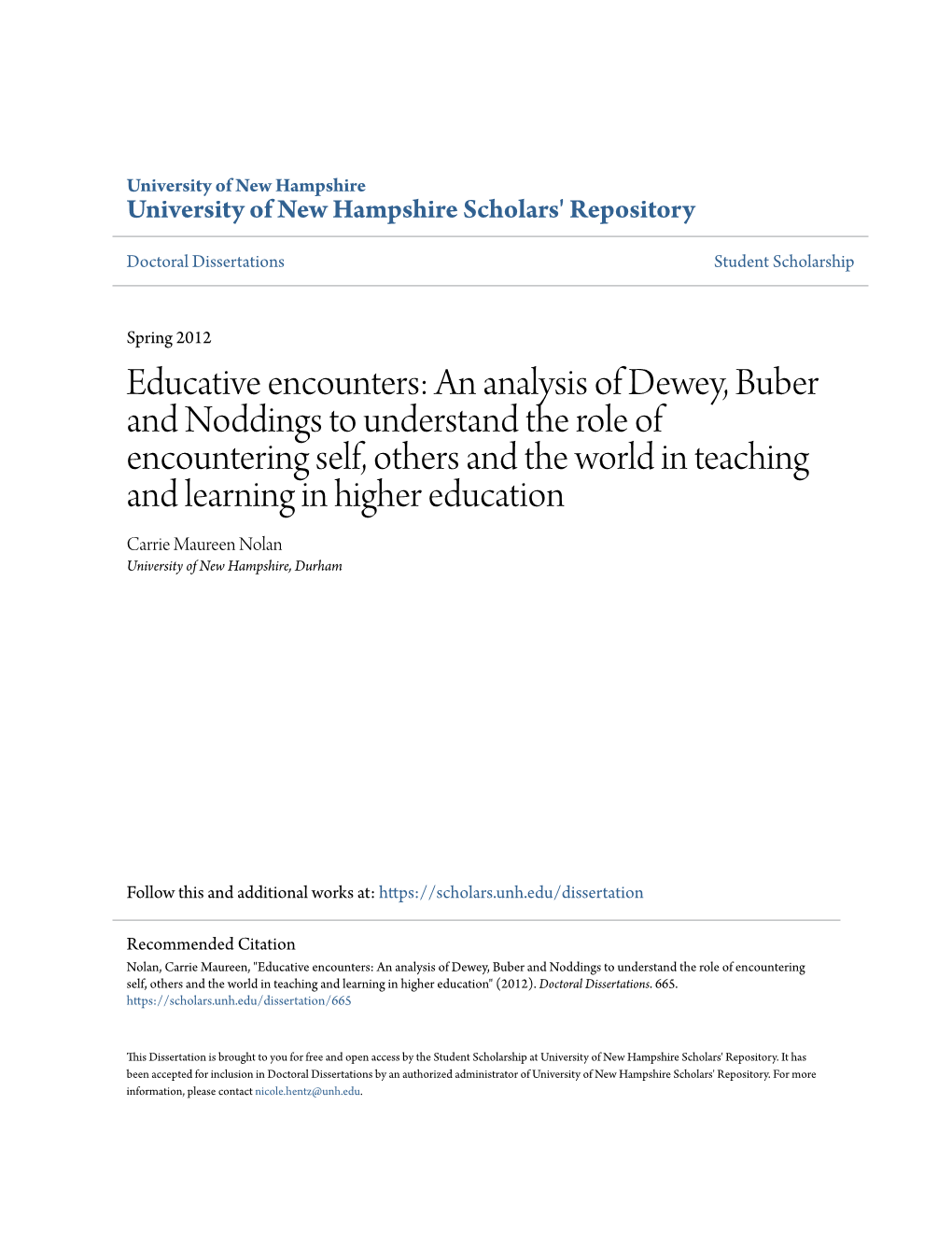 An Analysis of Dewey, Buber and Noddings to Understand