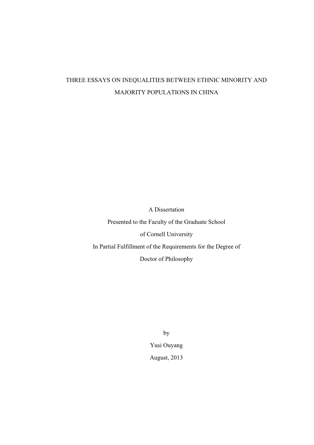 Three Essays on Inequalities Between Ethnic Minority And