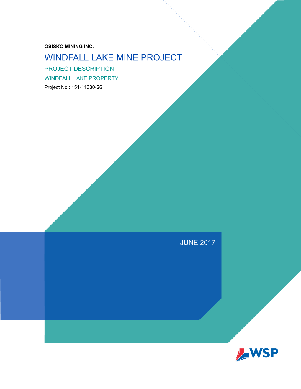 Projet Minier Windfall Lake