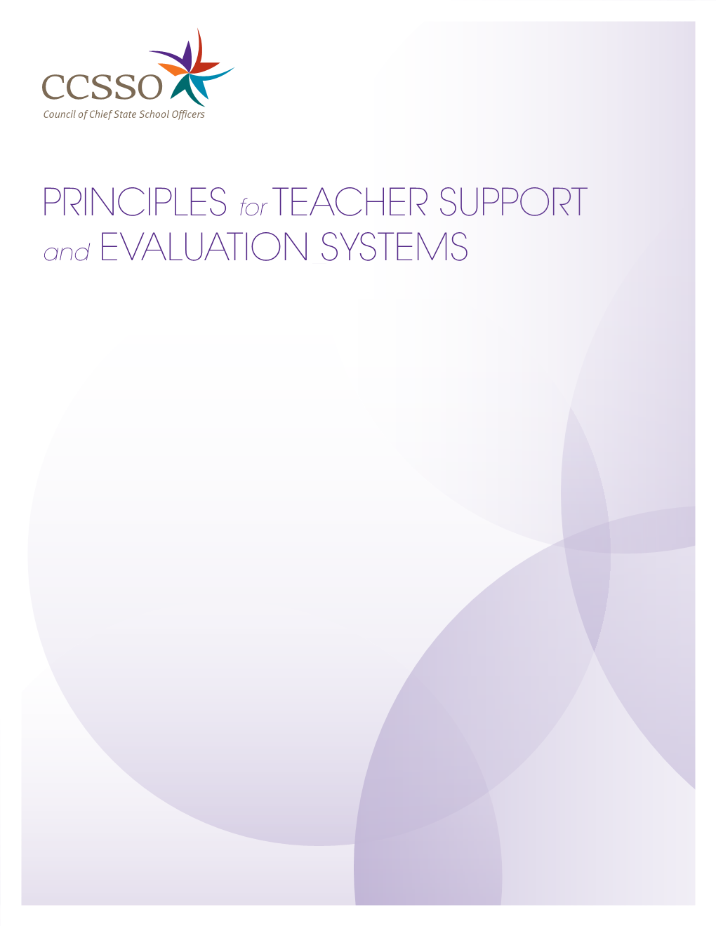 Principles for Teacher Support and Evaluation Systems