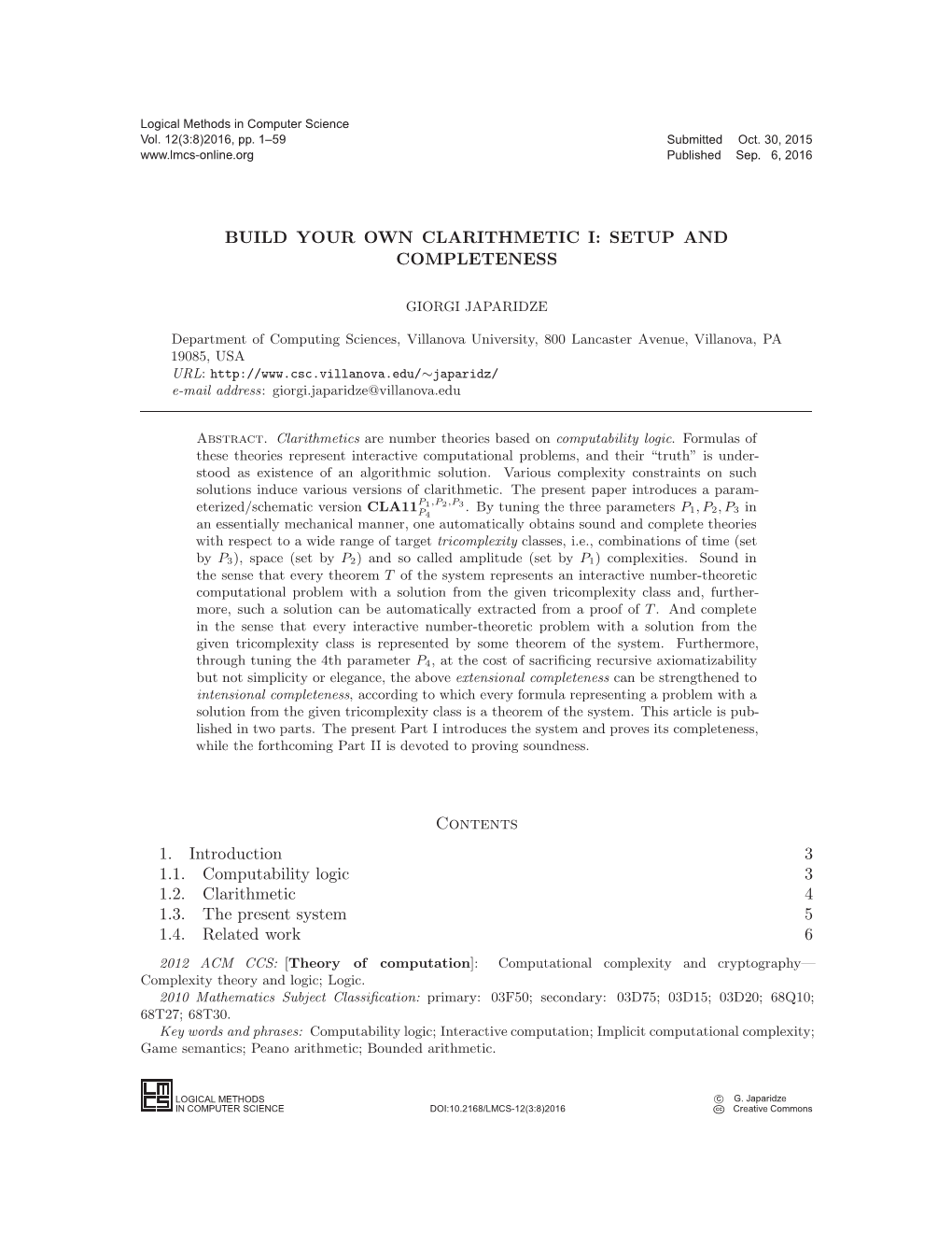 Build Your Own Clarithmetic I: Setup and Completeness