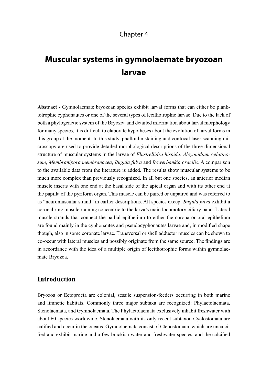 Muscular Systems in Gymnolaemate Bryozoan Larvae