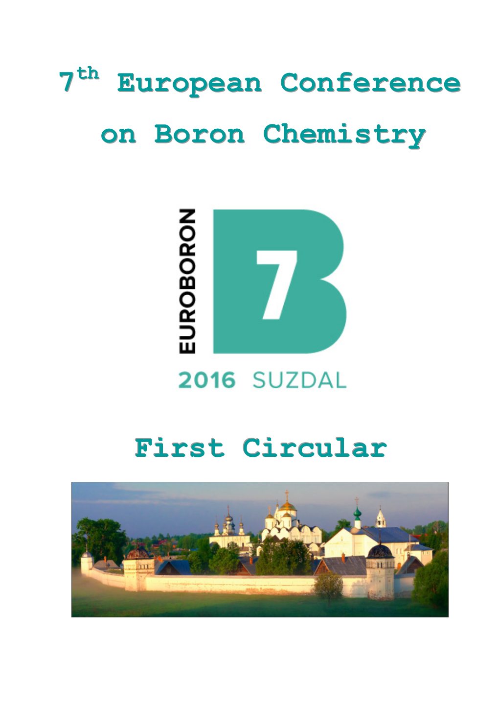 7 European Conference on Boron Chemistry First Circular