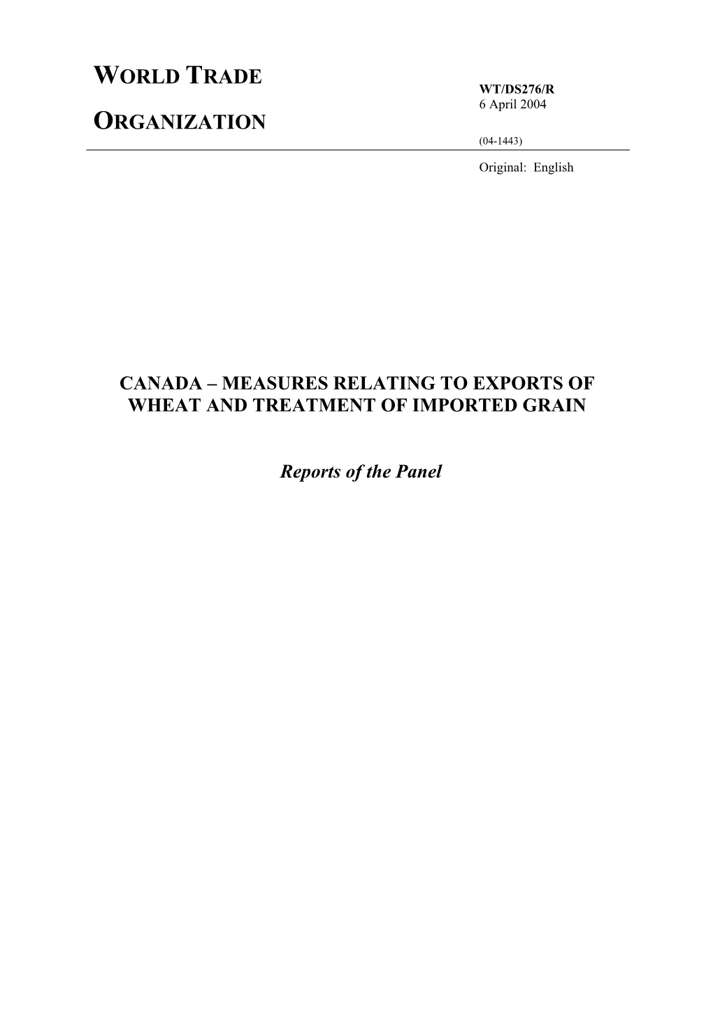 Canada – Measures Relating to Exports of Wheat and Treatment of Imported Grain