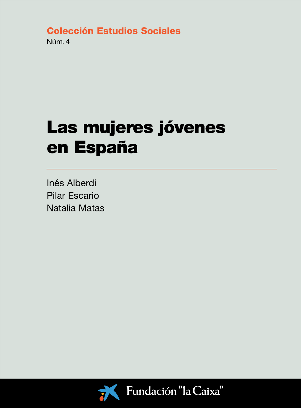 Las Mujeres Jóvenes En España