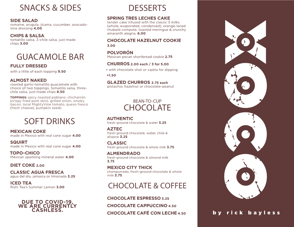 Snacks & Sides Guacamole Bar Soft Drinks Desserts Chocolate