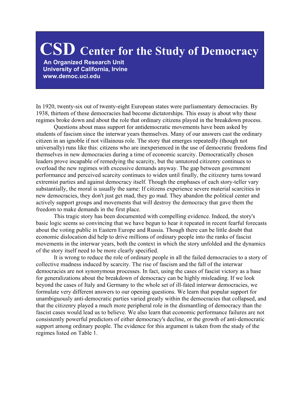 Citizens, Scarcity and the Breakdown of Democracy In