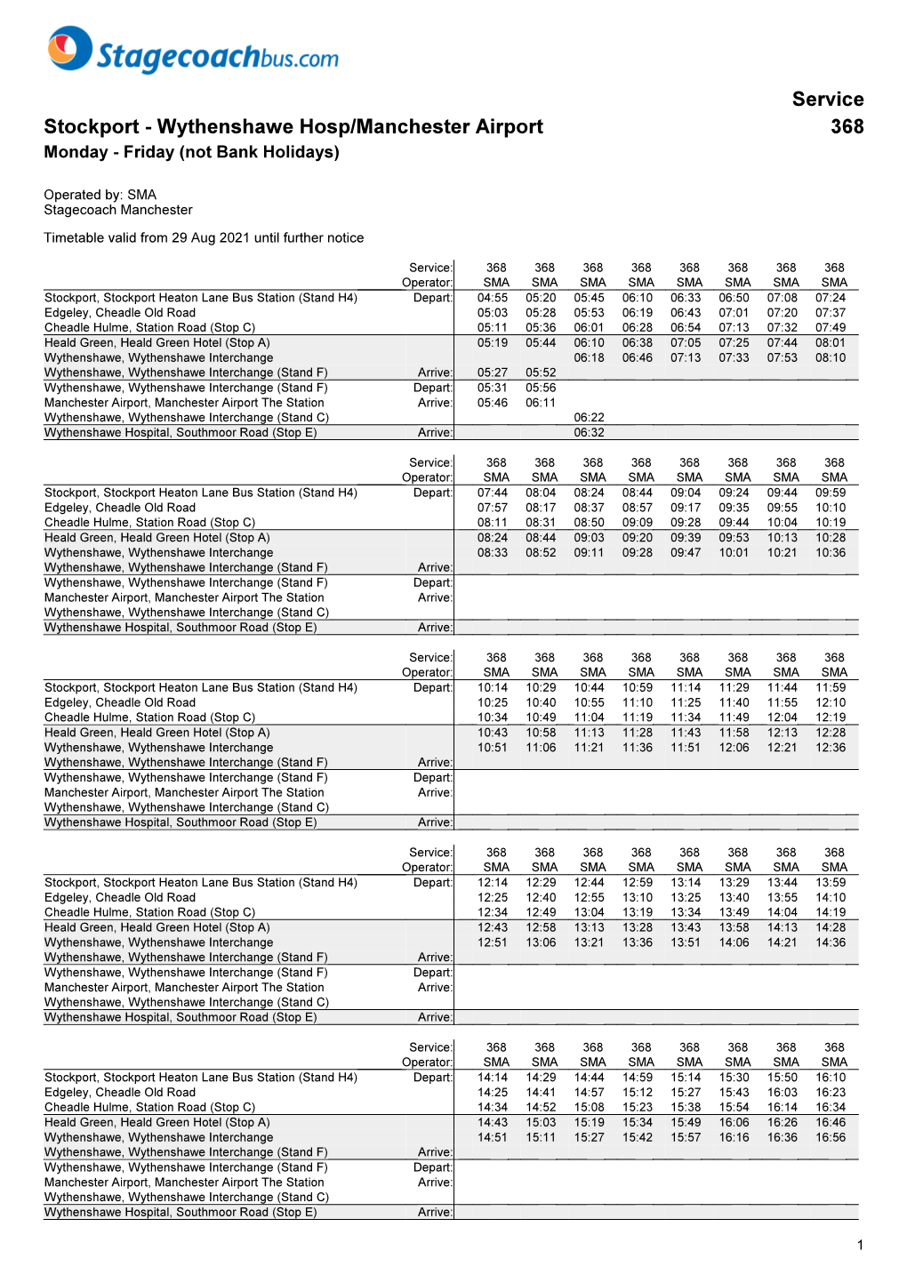 Service Stockport - Wythenshawe Hosp/Manchester Airport 368 Monday - Friday (Not Bank Holidays)