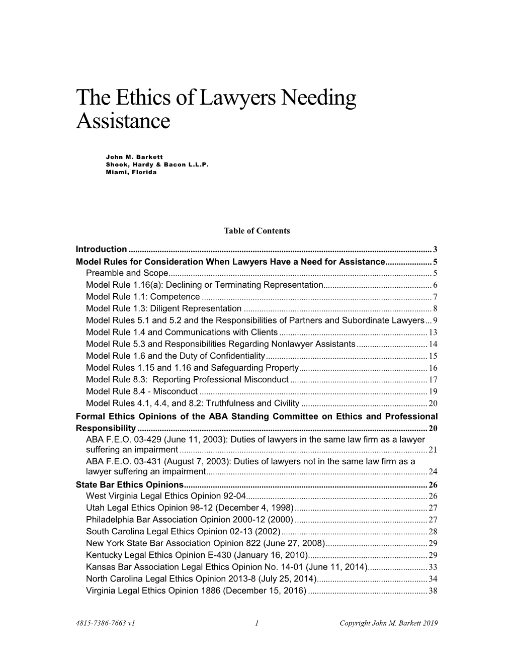 The Ethics of Lawyers Needing Assistance