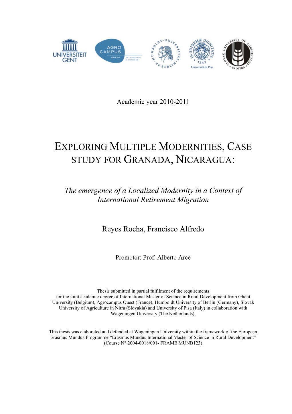 Exploring Multiple Modernities, Case Study for Granada, Nicaragua