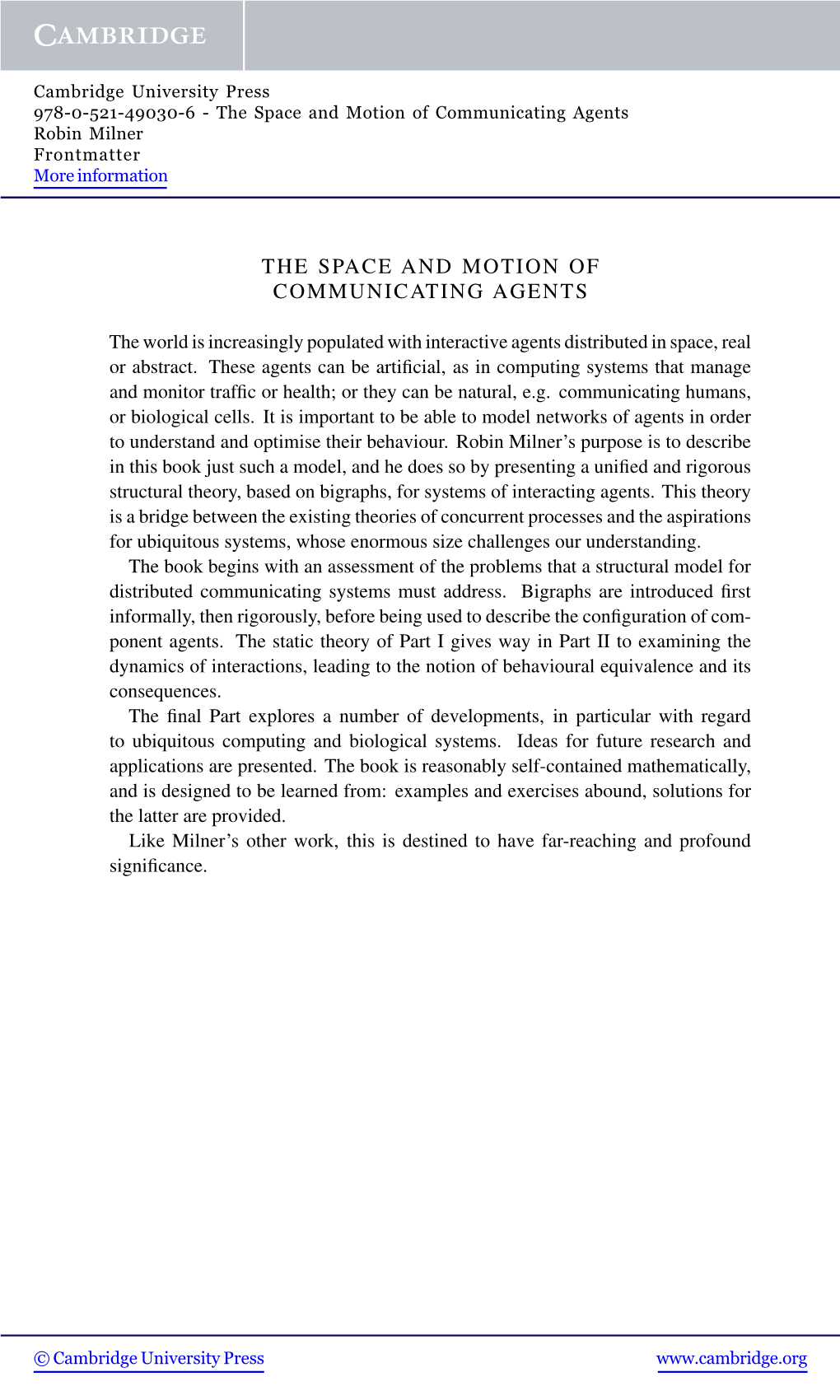 The Space and Motion of Communicating Agents Robin Milner Frontmatter More Information