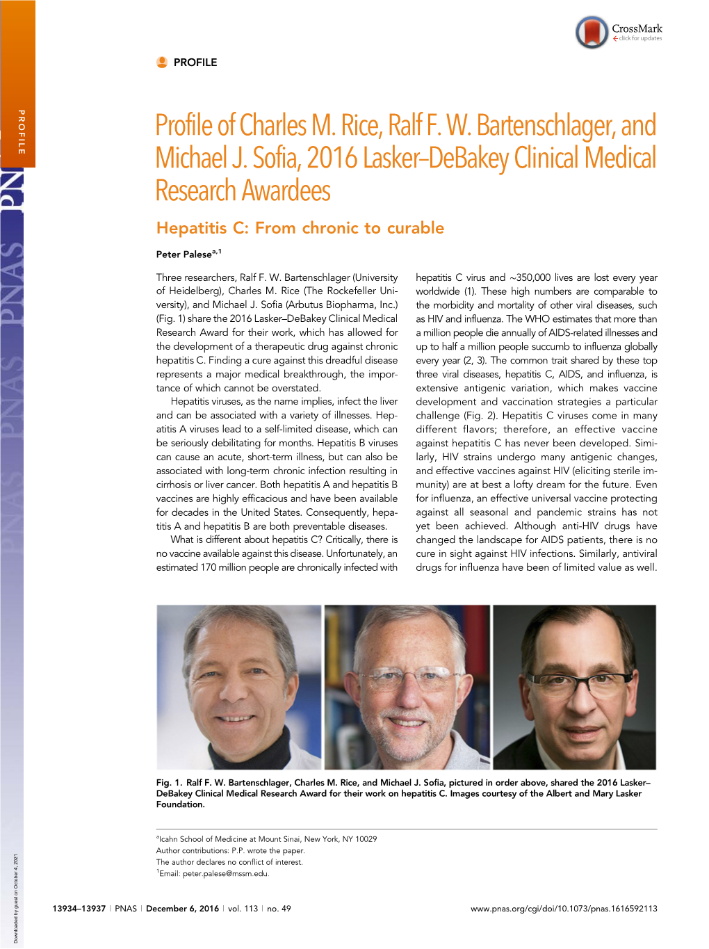 Profile of Charles M. Rice, Ralf F. W. Bartenschlager, and Michael J. Sofia, 2016 Lasker–Debakey Clinical Medical Research
