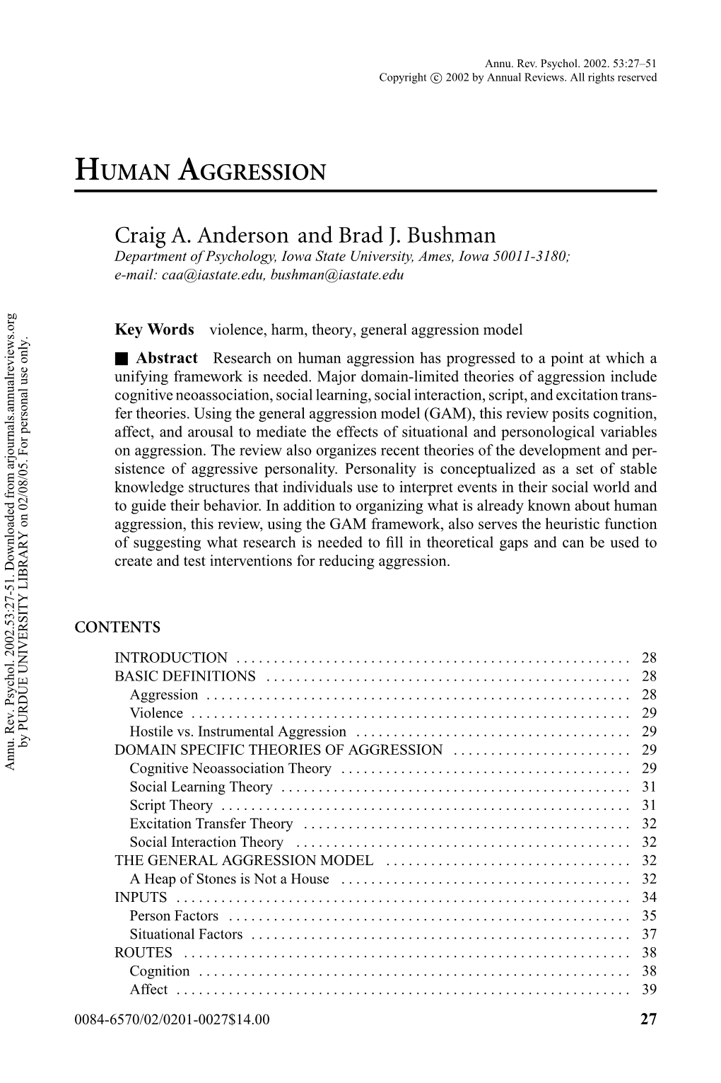 Anderson, C. A., & Bushman, B. J. (2002). Human Aggression. Annual