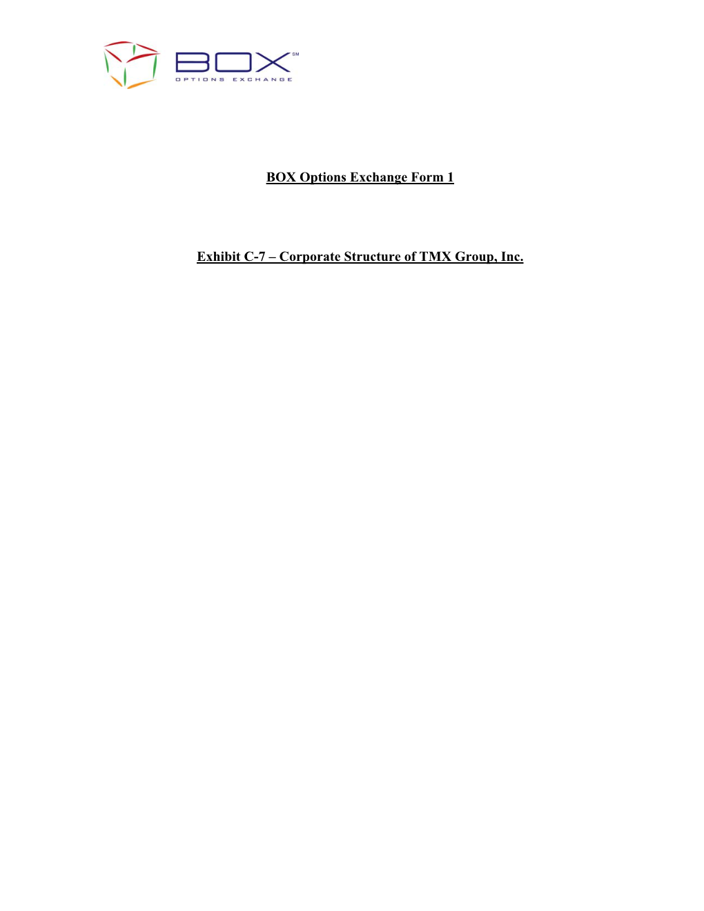 BOX Options Exchange LLC Form 1: Corporate Structure of TMX Group