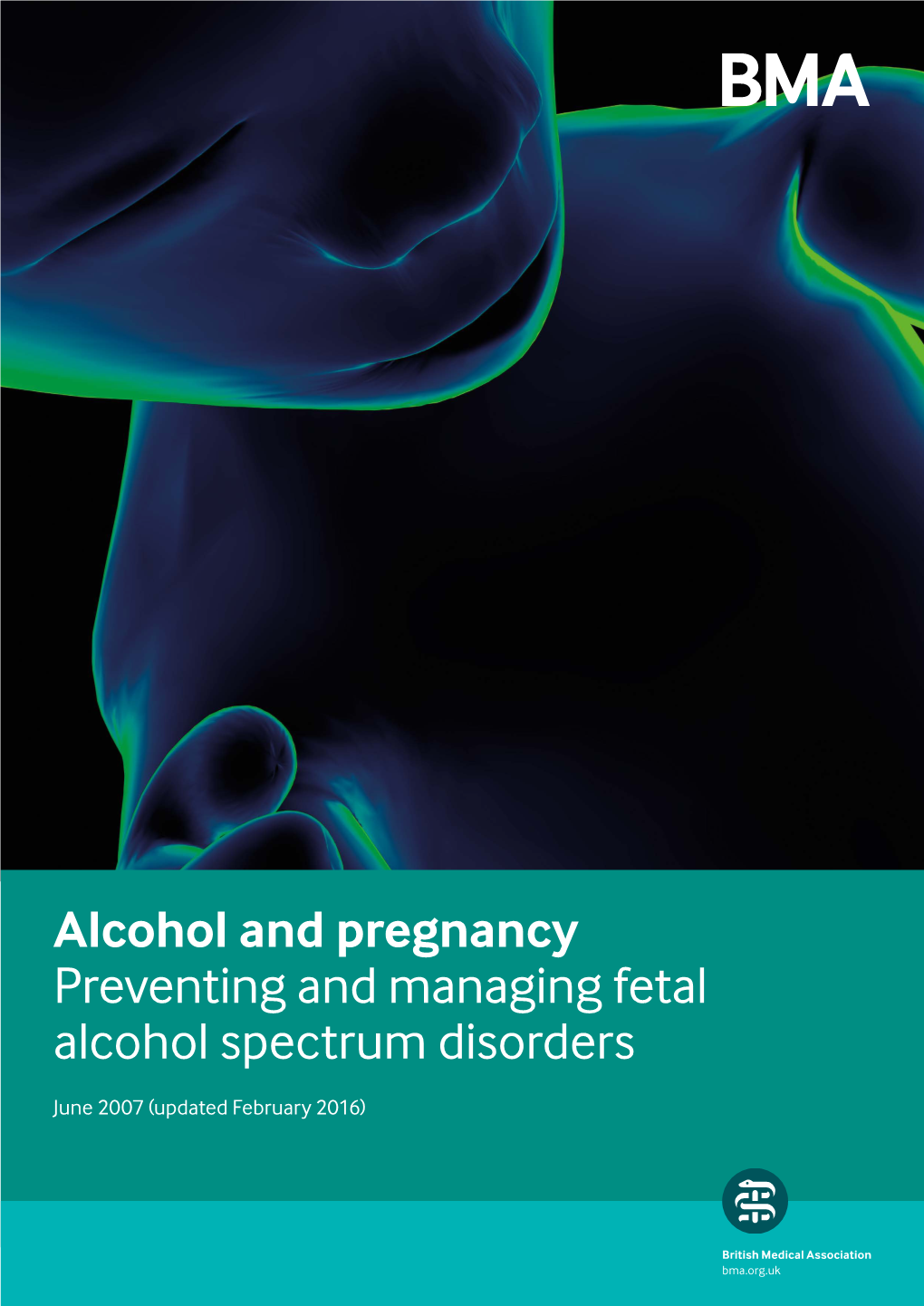 Alcohol and Pregnancy Preventing and Managing Fetal Alcohol Spectrum Disorders