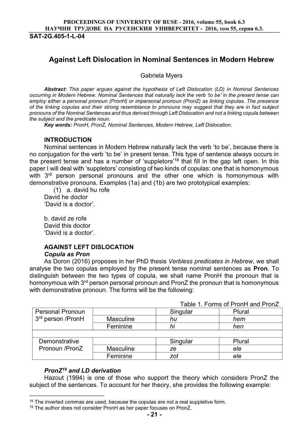 Against Left Dislocation in Nominal Sentences in Modern Hebrew