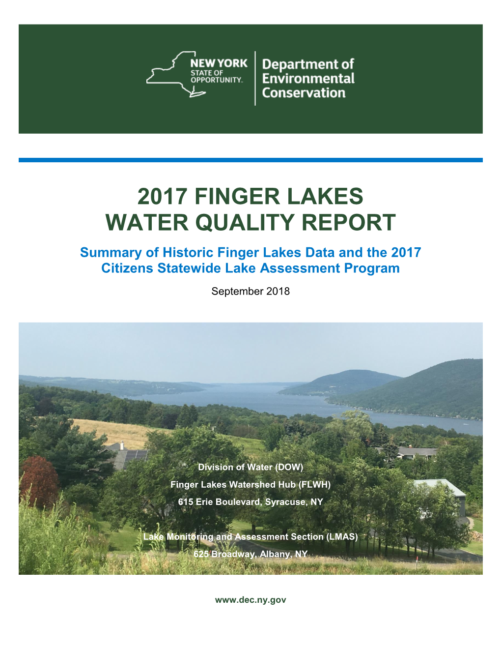 2017 FINGER LAKES WATER QUALITY REPORT Summary of Historic Finger Lakes Data and the 2017 Citizens Statewide Lake Assessment Program