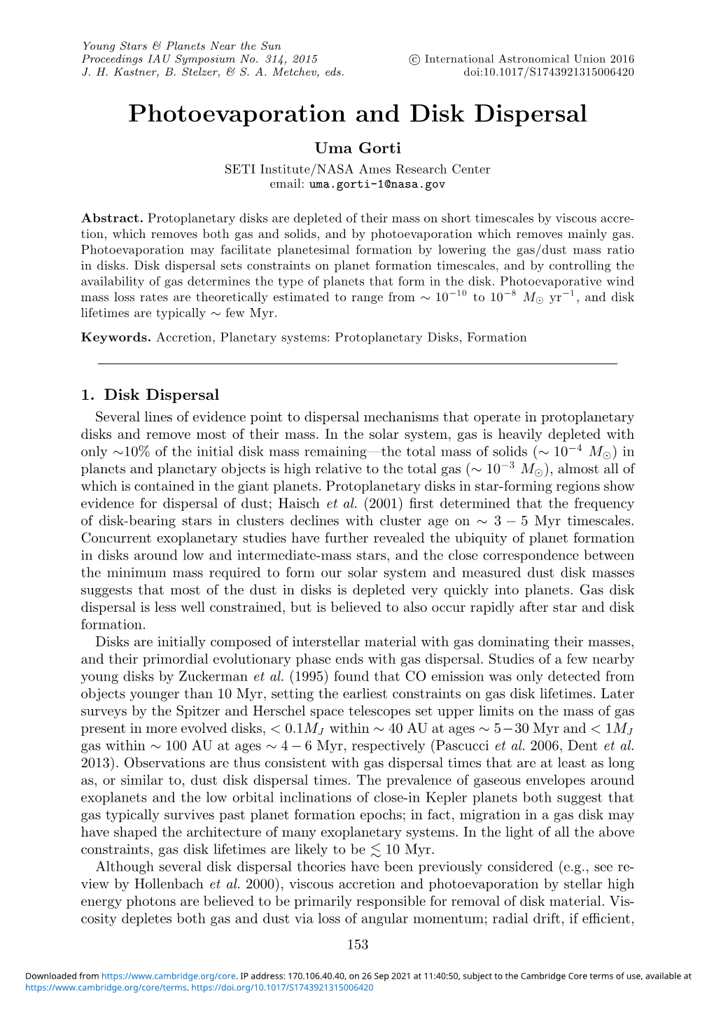 Photoevaporation and Disk Dispersal Uma Gorti SETI Institute/NASA Ames Research Center Email: Uma.Gorti-1@Nasa.Gov