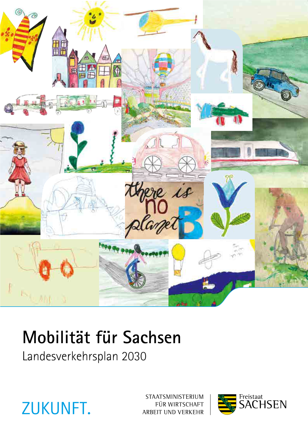 Mobilität Für Sachsen Landesverkehrsplan 2030 2 | VORWORT