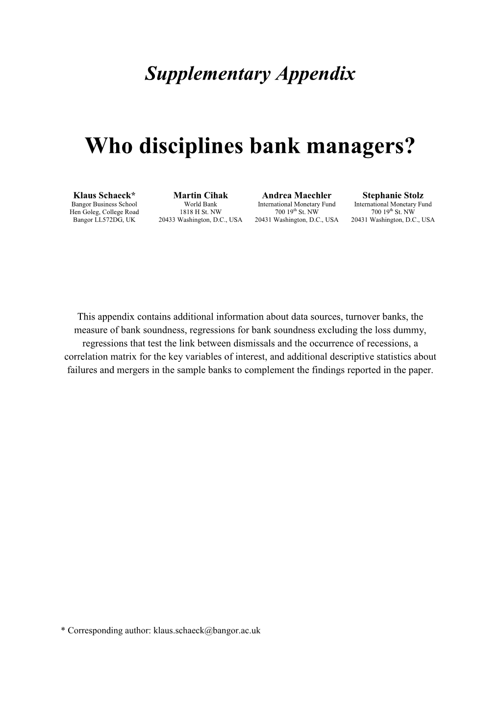 Who Disciplines Bank Managers?