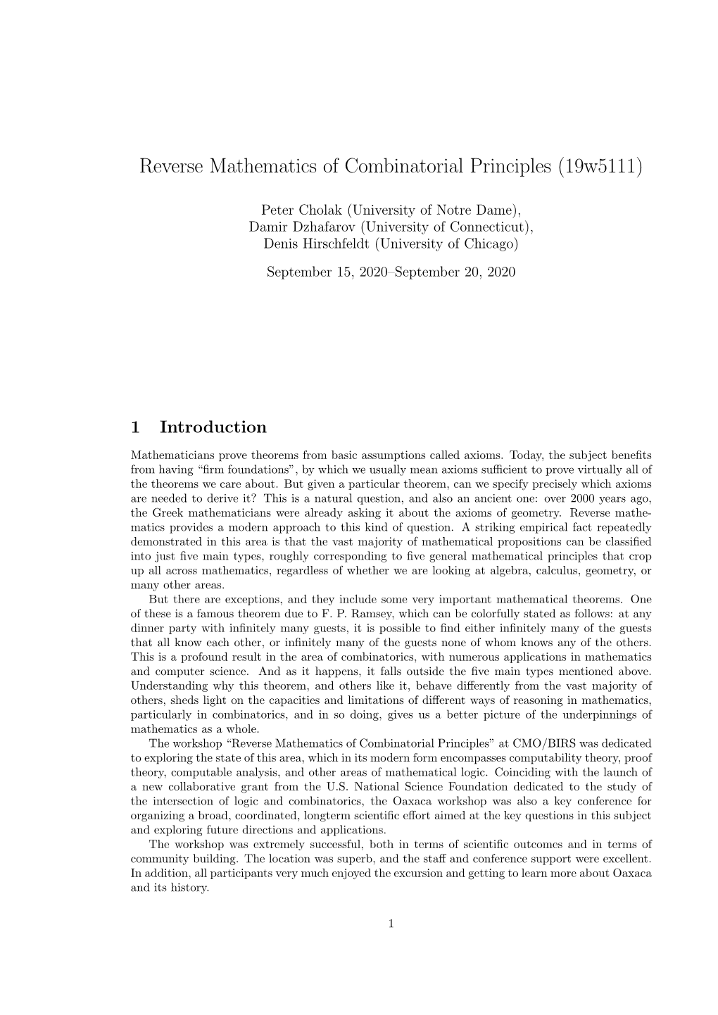 Reverse Mathematics of Combinatorial Principles (19W5111)