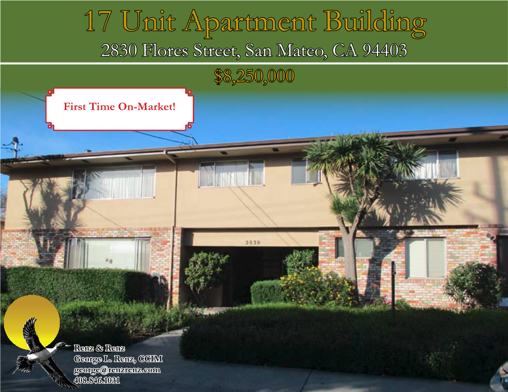 17 Unit Apartment Building 2830 Flores Street, San Mateo, CA 94403 $8,250,000