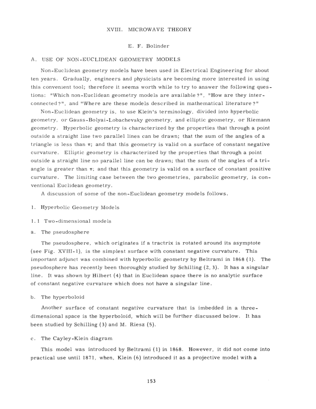 XVIII. MICROWAVE THEORY E. F. Bolinder A. USE of NON