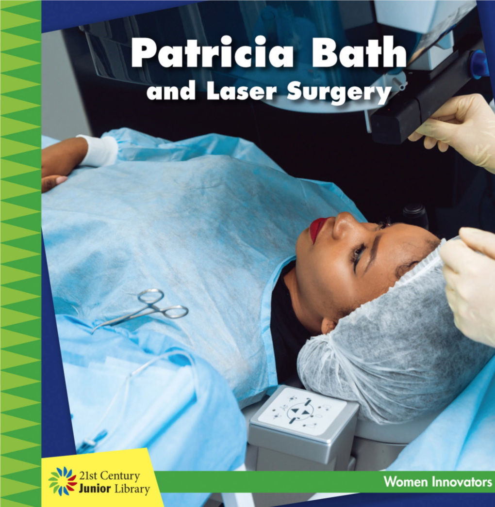 Patricia Bath and Laser Surgery 30/03/18 4:07 PM