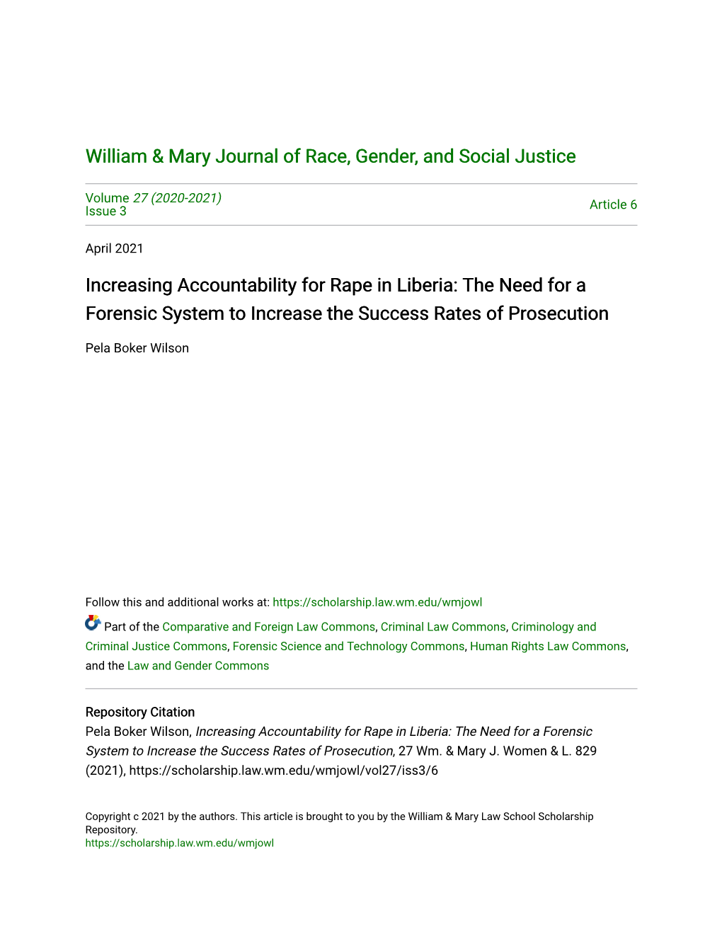 Increasing Accountability for Rape in Liberia: the Need for a Forensic System to Increase the Success Rates of Prosecution