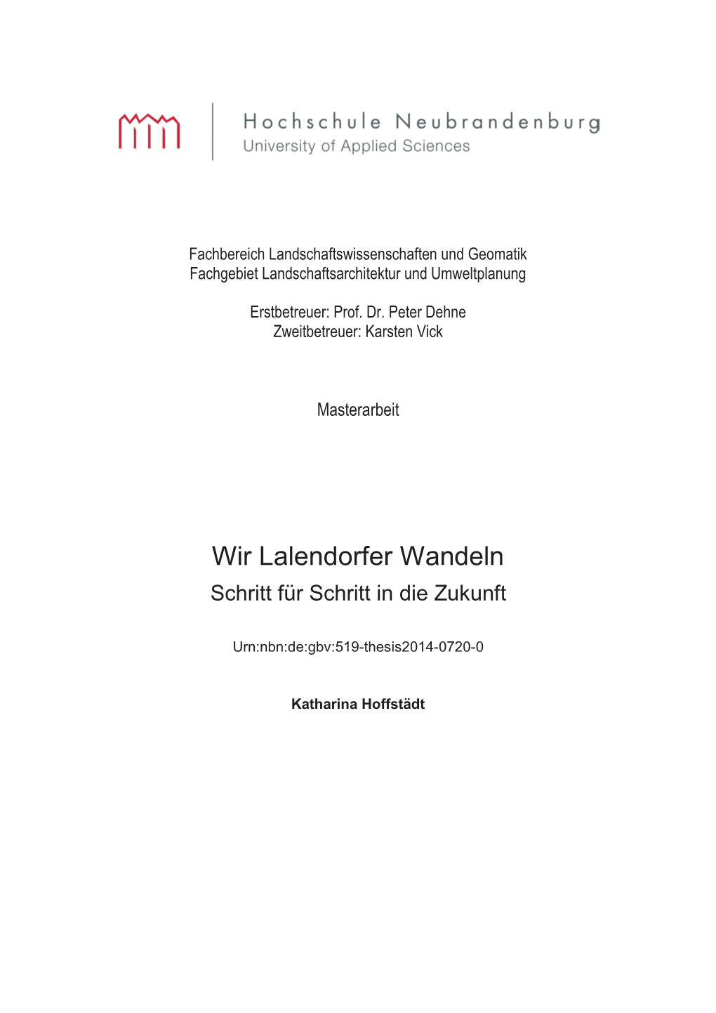 Wir Lalendorfer Wandeln Schritt Für Schritt in Die Zukunft