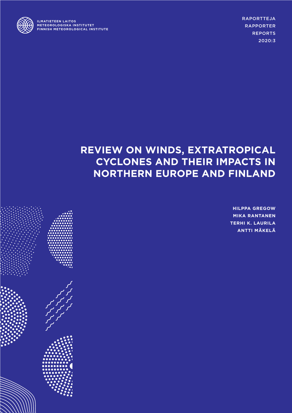 Review on Winds, Extratropical Cyclones and Their Impacts in Northern Europe and Finland
