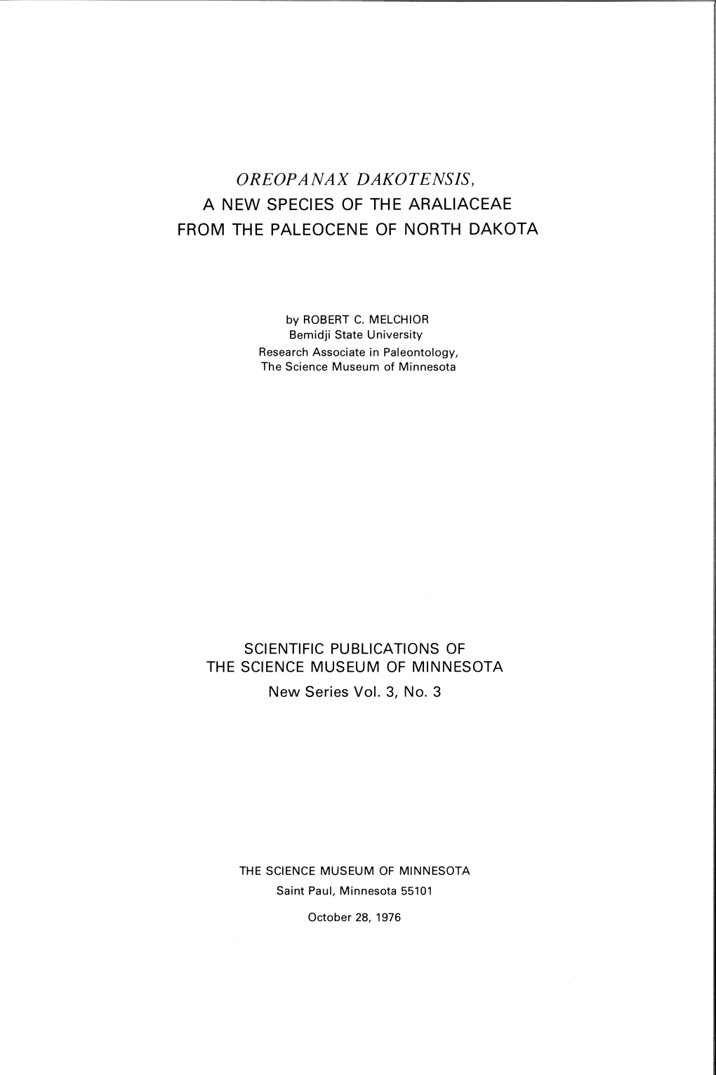 Oreopanax Dakotensis, a New Species of the Araliaceae from the Paleocene of North Dakota