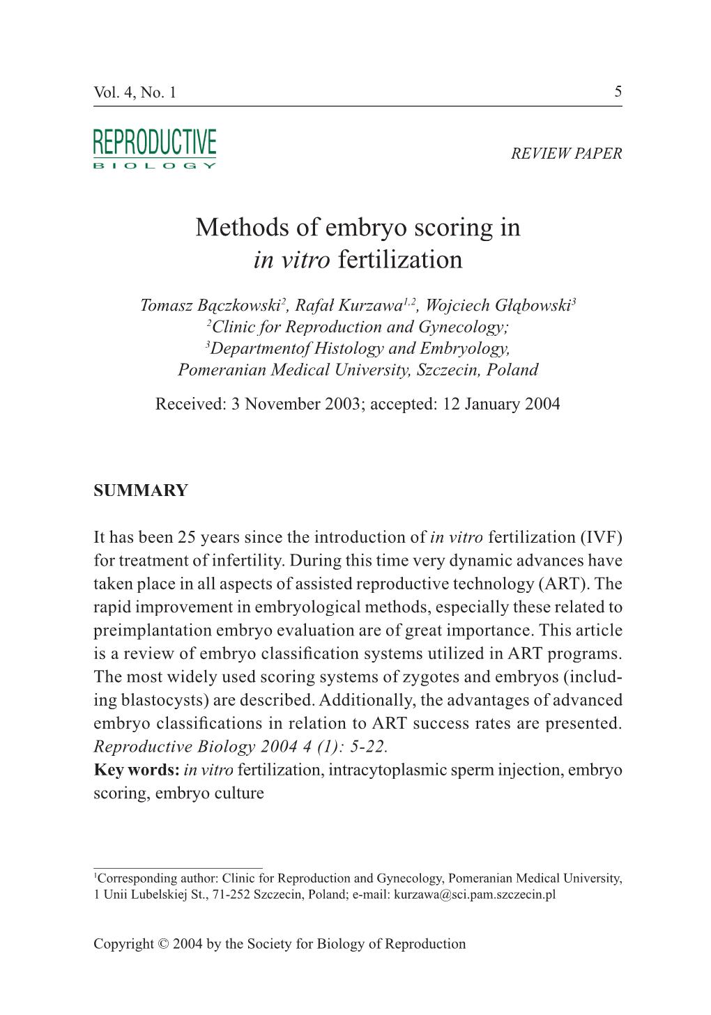 Methods of Embryo Scoring in in Vitro Fertilization