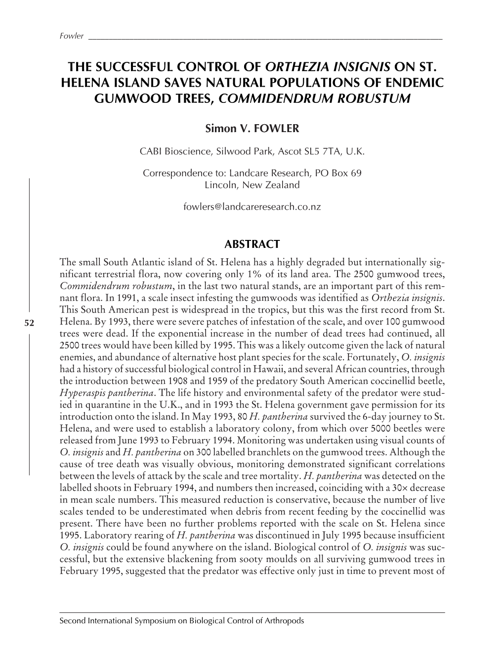 The Successful Control of Orthezia Insignis on St. Helena Island Saves Natural Populations of Endemic Gumwood Trees, Commidendrum Robustum