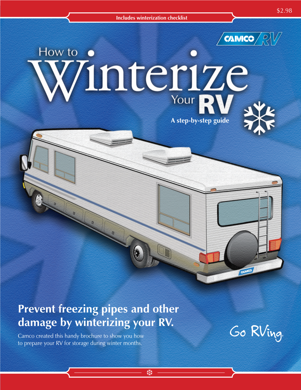 Prevent Freezing Pipes and Other Damage by Winterizing Your RV