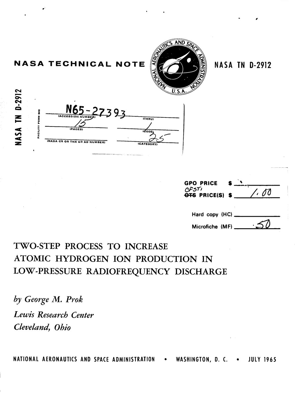 TWO-STEP PROCESS to INCREASE ATOMIC HYDROGEN ION PRODUCTION in LOW-PRESSURE RADIOFREQUENCY DISCHARGE by George M