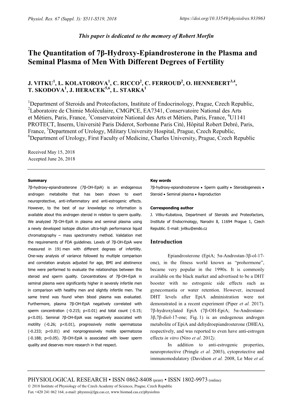 The Quantitation of 7Β-Hydroxy-Epiandrosterone in the Plasma and Seminal Plasma of Men with Different Degrees of Fertility